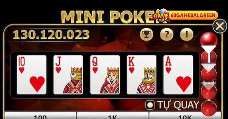mẹo chơi thắng hướng dẫn Mini Poker 68 Game Bài