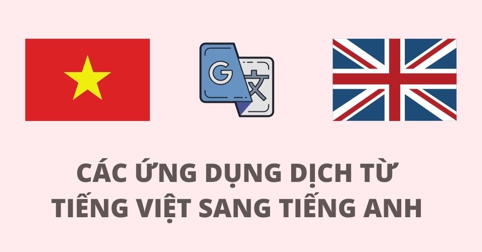Dịch Anh Việt - Những lỗi dịch thường gặp