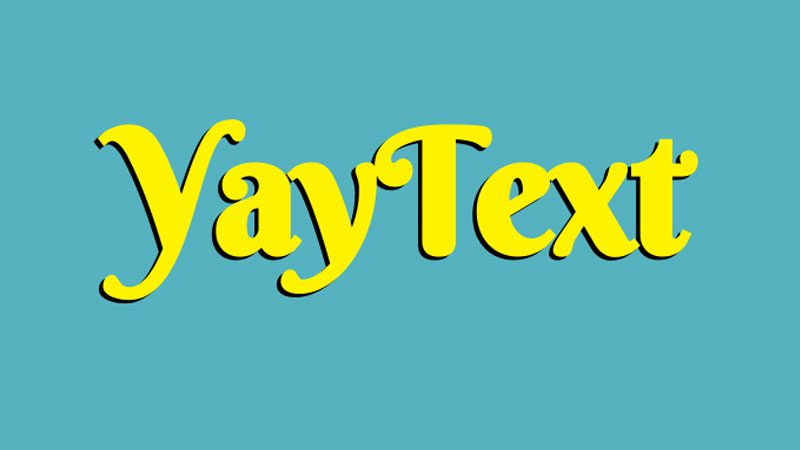Yaytext là gì - Các bước thao tác cơ bản